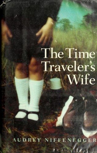 The Time Traveler's Wife by Audrey Niffenegger