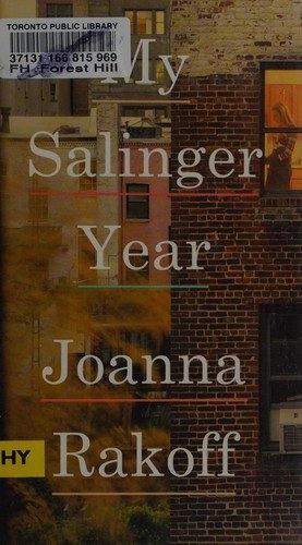 My Salinger Year by Joanna Rakoff