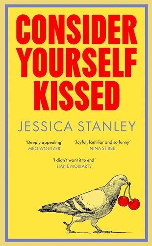 Consider Yourself Kissed by Jessica Stanley
