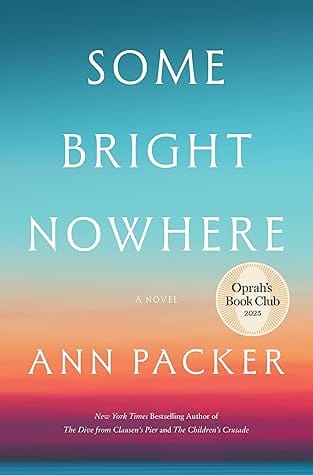 Some Bright Nowhere by Ann Packer