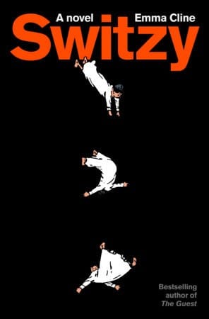 Switzy by Emma Cline