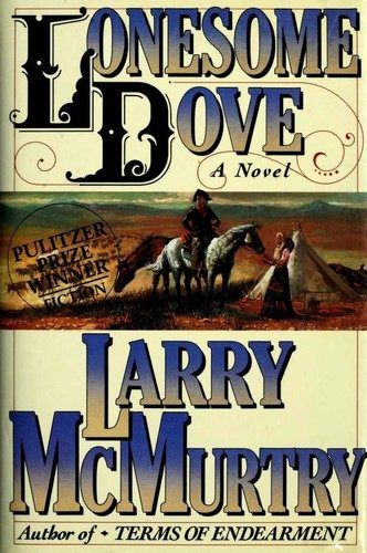 Lonesome Dove (Lonesome Dove, #1) by Larry McMurtry
