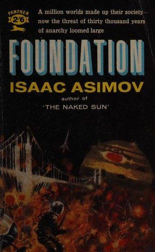 Foundation (Foundation, #1) by Isaac Asimov