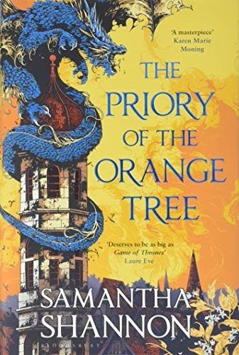 The Priory of the Orange Tree (The Roots of Chaos, #1) by Samantha Shannon
