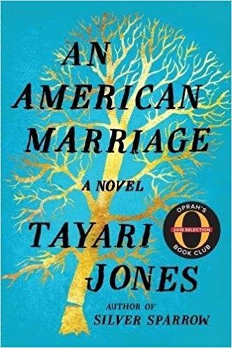An American Marriage by Tayari Jones
