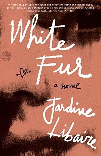 White Fur by Jardine Libaire