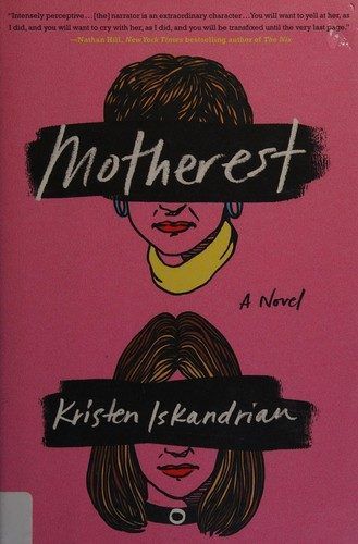 Motherest by Kristen Iskandrian