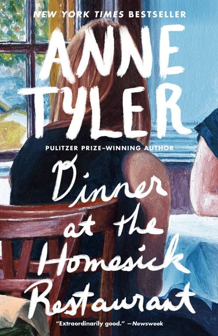 Dinner at the Homesick Restaurant by Anne Tyler