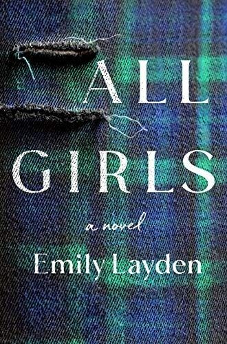 All Girls by Emily Layden