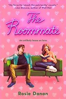 The Roommate (Shameless #1) by Rosie Danan