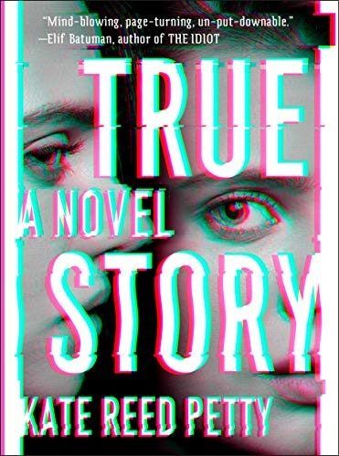 True Story by Kate Reed Petty