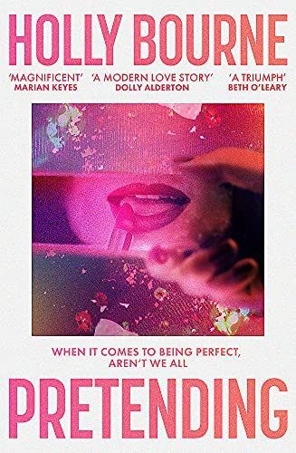 Pretending by Holly Bourne