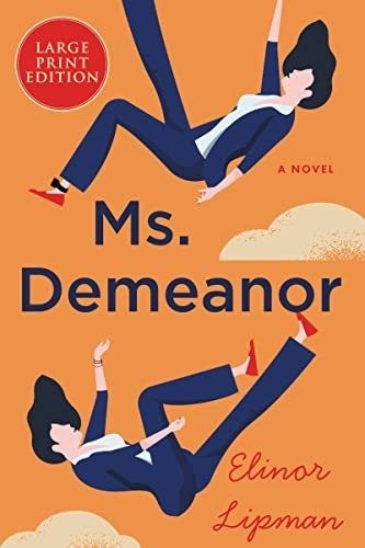 Ms. Demeanor by Elinor Lipman
