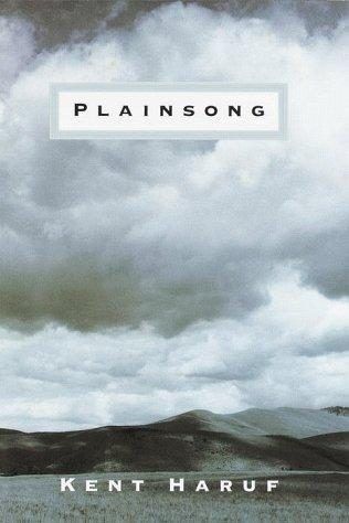 Plainsong (Plainsong, #1) by Kent Haruf